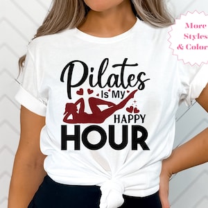 Pilates Is My Happy Hour Tee Cute Gift Pilates Shirts Women Pilates Is My Happy Hour Tee Cute Gift Pilates Shirts Women
