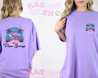 Palm Springs Flamingo Palm Trees | Comfort Colors  graphic shirt for summer Front and back design