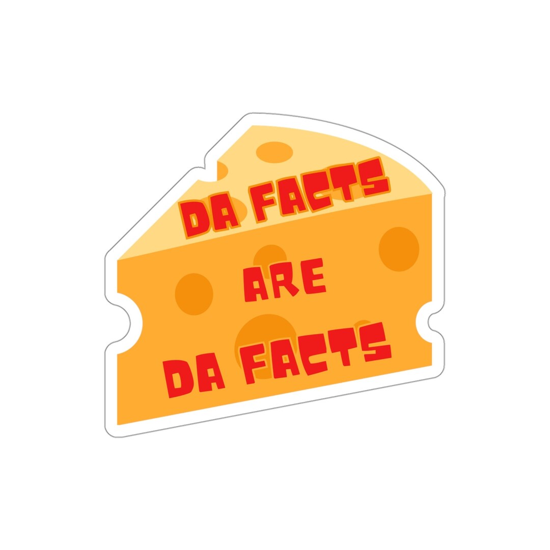 Cheese Tax Sticker the Facts Are the Facts Sticker Cheese Etsy