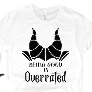 Disney’s Being Good is Overrated, Wdw Shirt, Mickey Halloween Party, Maleficent Shirt, Disney Villains, Descendants Shirt, Villains Shirts