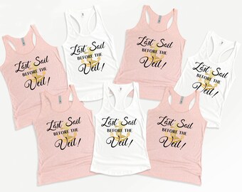 Last Sail Before The Veil Tank Top, Bachelorette Party, Nautical Nauti