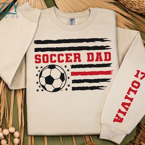 Custom Soccer Dad Sweatshirt, Personalized Soccer Hoodie, Sports Dad Gift, Soccer Shirt with Name & Number, Team Fan Sweatshirt