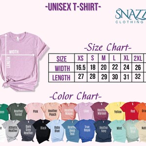 May include: A size chart and color chart for unisex t-shirts. The chart shows the width and length measurements in inches for sizes XS to 3XL. The color chart shows a variety of colors, including green, pink, white, black, blue, teal, royal blue, navy, mint, dusty blue, and natural.