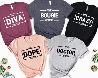 Funny Cousin Matching Shirt | Family Reunion Vacation Tee