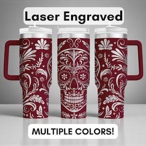 Día de los Muertos Tumbler – 40oz Laser Engraved Sugar Skull, Day of the Dead Drinkware, Cultural Skull Design, Unique Celebration Gift