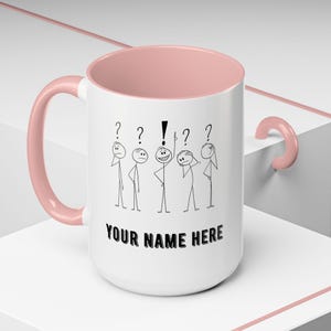 Personalisable Name Coffee Mug, Custom Name Fun Birthday Gift, Creative People Present Tea Cup, 11oz, 15oz