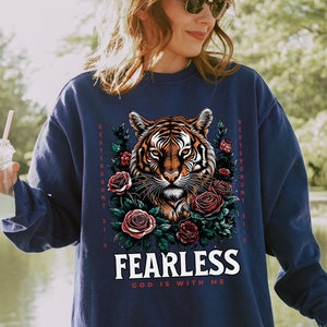 Fearless Christian Sweatshirt Comfort Colors God Is With Me Sweatshirt Christian Gifts for Her Religious Apparel Baptism Sweatshirt Jesus