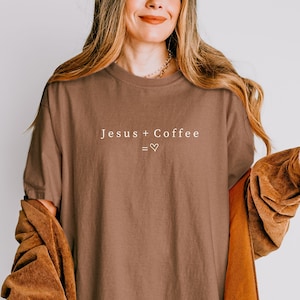 Jesus And Coffee Tee Christian Shirt Comfort Colors Religious Gift Idea Jesus Shirt Minimalistic Christian Apparel Shirt for Church Baptism