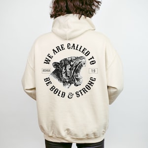 Called To Be Bold And Strong Christian Hoodie For Men Christian Sweatshirt Gift For Men Christian Gift Christian Pullover Faith Hoodie Jesus