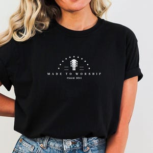 Made To Worship Christian Minimalist Shirt Comfort Colors Christian Tee Gift For Her Worship Group Shirt Guitar Shirt Church Worship Shirt