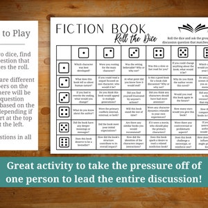 K&ouml;nnte beinhalten: Ein schwarz-wei&szlig;es, druckbares Spielbrett mit dem Titel "Fiction Book Roll the Dice". Das Brett ist in ein Raster mit 36 Feldern unterteilt, von denen jedes eine Diskussionsfrage zu einem fiktiven Buch enth&auml;lt. Das Spiel soll Buchclub-Diskussionen erleichtern.