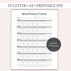 May include: A printable PDF blood pressure tracker with sections for weekly readings. The document includes spaces for time, systolic, diastolic, heart rate, and notes. Text at the top reads "US LETTER • A4 • PRINTABLE PDF". A circular graphic says "INSTANT DOWNLOAD".