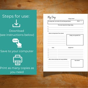 May include: A printable worksheet titled "My Day" with sections for daily tasks, gratitude, and schoolwork. The worksheet includes a checklist for completing tasks and a space for writing down assignments. The worksheet is designed to help people stay organized and focused throughout the day.