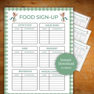 May include: A printable food sign-up sheet with a green gingham border. The sheet is divided into sections for appetizers, main dishes, sides, desserts, beverages, and miscellaneous items. Includes the text "Instant Download 4 colors!"