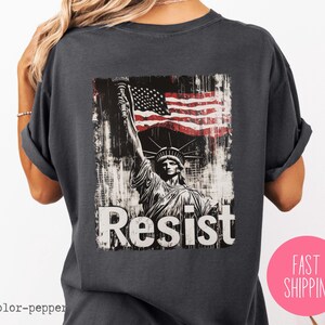 Resist Statue of Liberty Matching Group Shirts, Grunge American Flag Tee, Political Protest Graphic Tee, Liberty Resistance, Patriotic Shirt