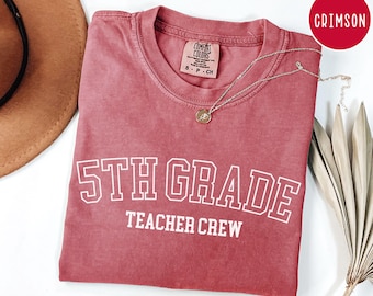 5Th Grade Team Squad Crew Shirt, Comfort Colors® Team 5Th Grade Shirt, Gift For Teachers, Back To School Tees, 5Th Grade Teacher T-Shirt