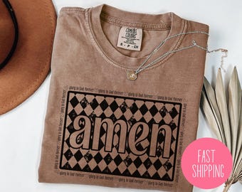 Glory to God Forever Amen Tshirt, Christian Women Shirt, Bible Verse Shirt, Religious Mom Gift, Inspirational Gift, Religious Shirt For Her