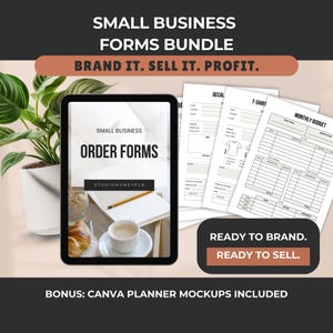 May include: A digital tablet shows "ORDER FORMS" with "SMALL BUSINESS" text above. The image includes printed forms, a coffee cup, croissant, and a plant. Text reads "BRAND IT. SELL IT. PROFIT." and "READY TO BRAND. READY TO SELL."