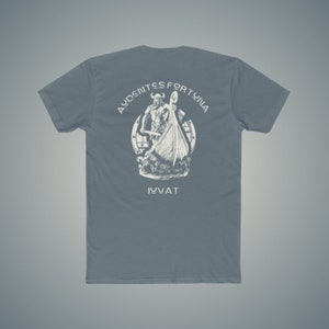 Audentes Furtuna Iuvat Men&#39;s Motivational Mindset Cotton Crew Tee