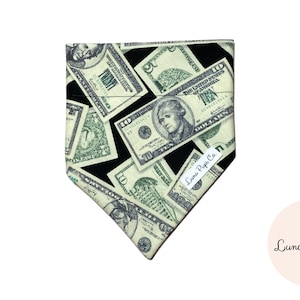 Dollar Bill Bandana | Over the Collar Dog Bandana | Pet Accessories | Dog Scarf | Pet Neckwear | Handmade