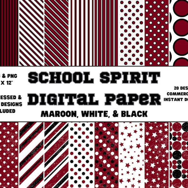 Digital Paper • School Spirit • Maroon, White, & Black • Plain and Distressed Designs • Scrapbook Paper