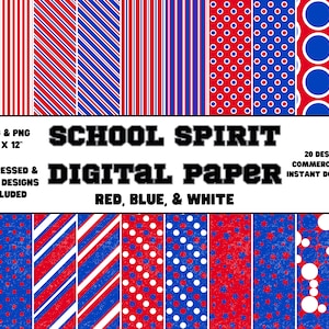 Digital Paper • School Spirit • Red, Blue, & White • Plain and Distressed Designs • Scrapbook Paper