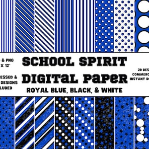 Digital Paper • School Spirit • Royal Blue, Black, & White • Plain and Distressed Designs • Scrapbook Paper