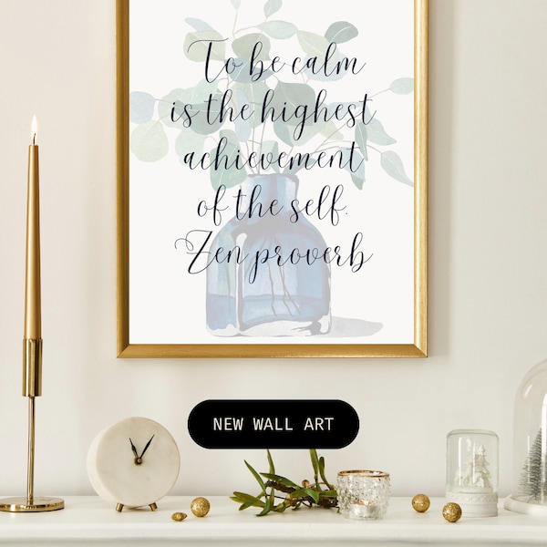 Zen Proverb, Philosophy Quote, Stoicism Poster, Art Gift, Zen Printable Wall Art, Motivational Gift, Words of Wisdom, Inspirational Art
