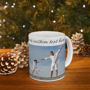 Custom Mug, Personalized Mug, Custom Photo Mug, Photo Mug, Custom Photo Coffee Mug, Personalized Photo Mug, Wedding Gift, Gifts for Her