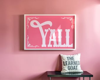 Y'all Typography Poster Gift for Her, Pink Cowgirl Print, Southern Farmhouse Decor, Boho Wall Art, Southwestern Housewarming Gift for Mom