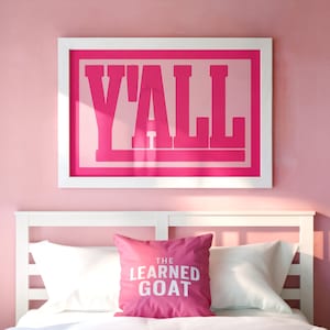 Y'all Typography Poster Gift for Girl, Hot Pink Yall Western Wall Art Birthday Gift Farmhouse Decor, Southern Pink Yall Means All Print