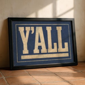 Y&#39;all Typografie Print: Rustikales, rustikales Yale Blue Western-Poster (Digitaler Download)