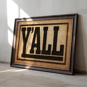 Y&#39;all Typografie Print: Sepia Distressed Western Poster, rustikale Vintage Wand Kunst (Digitaler Download)