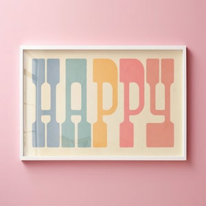 Instant Digital Download Happy Typography Print for Rainbow Nursery, Colorful Decor, Boho Wall Art Gift for Girl Birthday, Happy Poster image 1