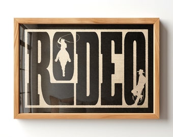 Instant Digital Download Rodeo Typography Print Gift for Home, Rustic Wall Art Housewarming Gift Farmhouse Decor, Cowboy Western Poster