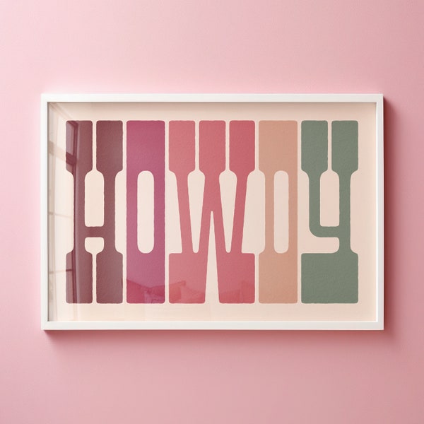 Instant Digital Download Howdy Typography Print, Pink Howdy Poster, Soft Cowgirl Color Palette Retro Western Wall Art, Welcome Sign