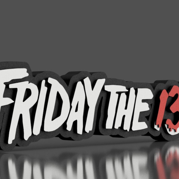 3D Printed Friday The 13th Logo Desk Sign - Perfect Horror Movie Fan Gift, Spooky Decor