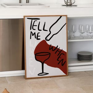 Tell Me When Wine Print: Retro Bar Barwagen Poster (Digitaler Download)