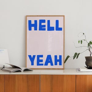 Hell Yeah Poster, Typography Print, Minimalist Wall Art, Trendy Wall Art, Modern Living Room Wall Art, Trendy Quote Print, Retro Wall Decor