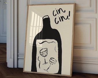 Cin Cin Wall Art, Hand Drawn Wine Print, Vintage Wine Print, Modern Kitchen Wall Art, Cocktail Print, Wine Bottle Poster, Bar Cart Art Print