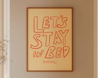 Let’s Stay In Bed Print, Mid Century Print, Bauhaus Print, Trendy Bedroom Poster, Typography Print, Sleep Poster, Aesthetic Wall Art Digital