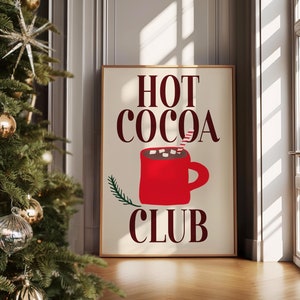 Hot Cocoa Club Print: Trendy Holiday Kitchen Art (Digital Download)