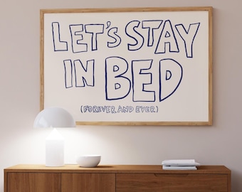 Let’s Stay In Bed Print, Mid Century Print, Bauhaus Print, Trendy Bedroom Poster, Typography Print, Sleep Poster, Horizontal Wall Art