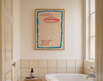 Don’t Rain On My Parade Print, Cute Bathroom Print, Typography Print, Hand Drawn Sketch Print, Aesthetic Wall Art, Mid Century, Printable