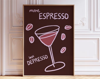 Espresso Martini Print, More Espresso Less Depresso Poster, Retro Drink Print, Cute Cocktail Poster, Aesthetic Kitchen Decor, Digital