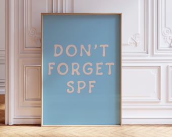 Don’t Forget Sunscreen Print, Typography Print, Cute Bathroom Print, Skincare SPF Print, Trendy Blue Print, Aesthetic Wall Art, Mid Century