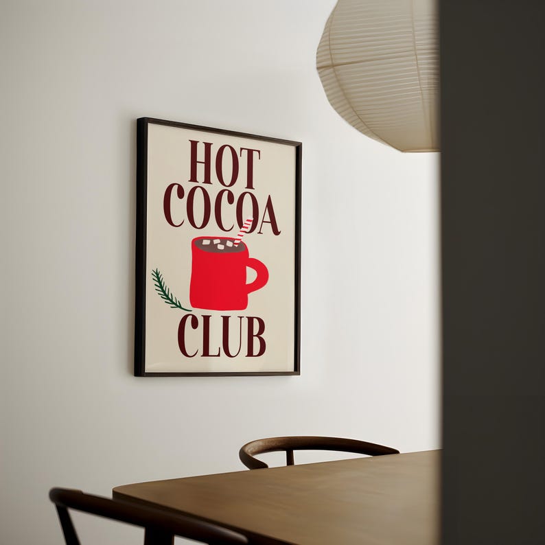 Holiday Printable, Christmas Decor, Digital Download, Christmas Poster, Christmas Printable Art, Christmas Wall Art, Holiday Decor, Hot Chocolate Poster, Hot Cocoa Art Print, Hot Cocoa Poster, Hot Cocoa Wall Art, Hot Chocolate Season Print