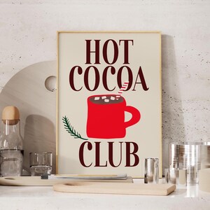 Holiday Printable, Christmas Decor, Digital Download, Christmas Poster, Christmas Printable Art, Christmas Wall Art, Holiday Decor, Hot Chocolate Poster, Hot Cocoa Art Print, Hot Cocoa Poster, Hot Cocoa Wall Art, Hot Chocolate Season Print