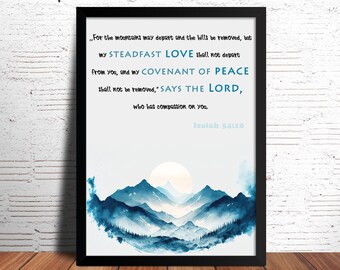Isaiah 54:10 Printable Bible Verse, God&#39;s Indestructible Love, Faith Inspired Decor, Mountain Picture, Christian Artwork, Quick Download