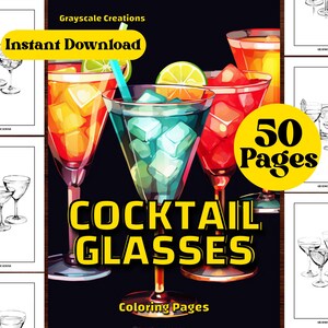 50 Cocktail Glasses Coloring Page Book, Food Beverage Drink Culinary, Printable PDF Sheets, Instant Download, Grayscale, Adults + Kids